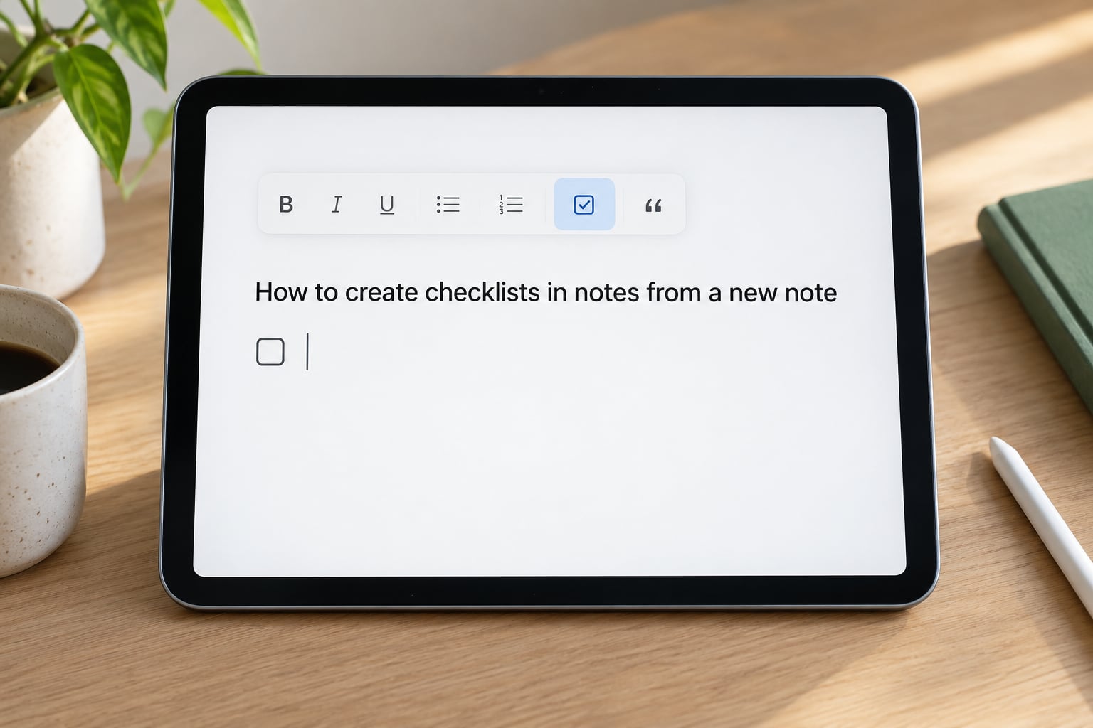How to create checklists in notes from a new note